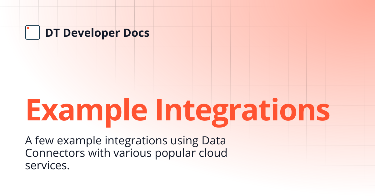 Example Integrations | DT Developer Docs